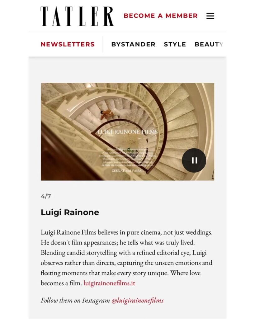 Luigi Rainone Films wedding video of Zeenat and Faisal featured on Tatler.com